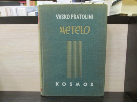 METELO - Vasko Pratolini