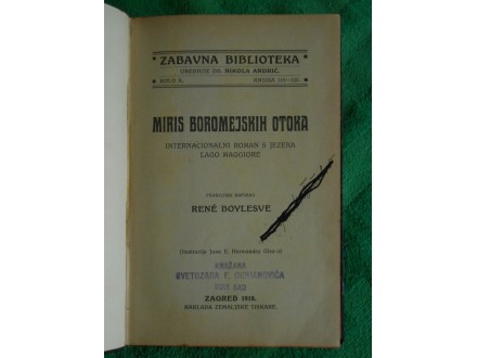 MIRIS BOROMEJSKIH OTOKA Rene Boylesve Zagreb 1918.