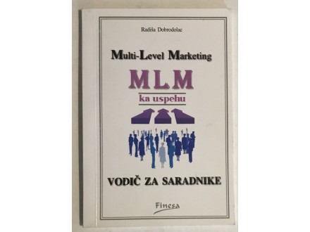 MLM ka uspehu-Vodič za saradnike