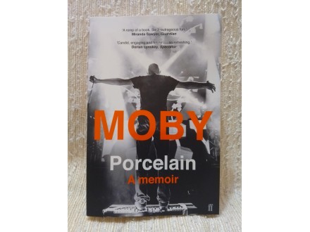 MOBY Porcelain: A Memoir