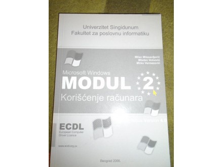 MODUL 2 - Korišćenje računara 2006. Singidunum