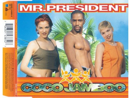 MR.President - Coco Jamboo
