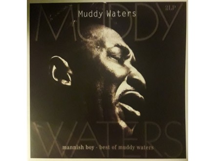 MUDDY WATERS - MANNISH BOY (2LP)