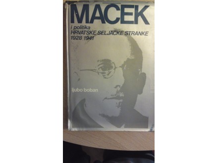 Macek I politika hrvatske seljacke stranke 1928- 1941