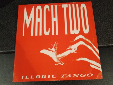 Mach Two - Illogical Tango