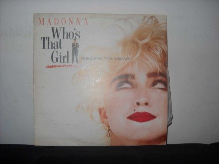 Madonna ‎– Who`s That Girl -Original Motion Picture