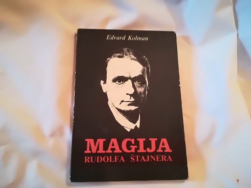 Magija  Rudolfa Štajnera, Edvard Kolman