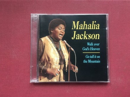 Mahalia Jackson-WALK oVER GoD`s HEAVEN-Go TELL iT oN...