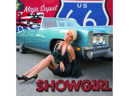 Maja Šuput – Showgirl CD u Foliji