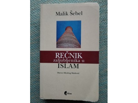 Malik Šebel Rečnik zaljubljenika u Islam