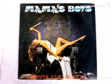 Mama`s Boys ‎– Power And Passion