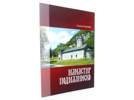 Manastir Podmalinsko - Tomaš Ćorović