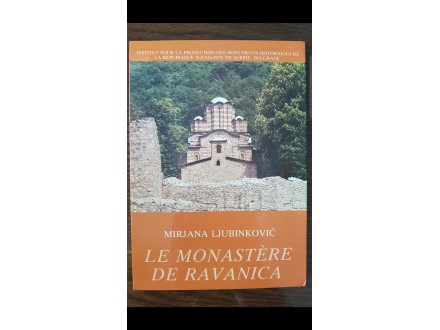 Manastir Ravanica Le monastere de Ravanica francuski j.