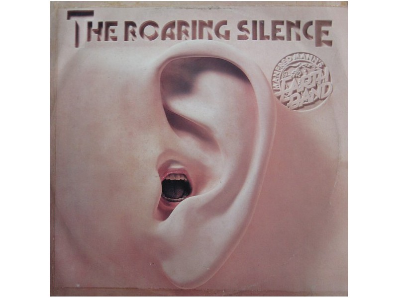 Manfred Mann`s Earth Band ‎– The Roaring Silence