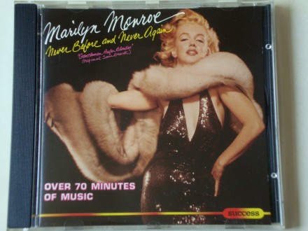 Marilyn Monroe - Never Before And Never Again