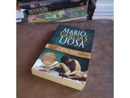 Mario Vargas Ljosa - Zelena kuca