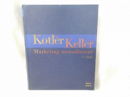 Marketing menadžemnt Philip Kotler Kevin Keller
