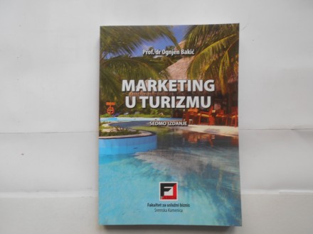 Marketing u turizmu, Ognjen Bakić, FABUS