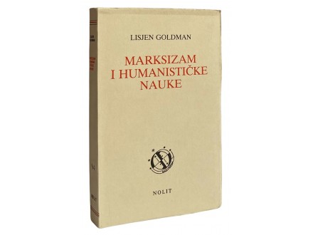 Marksizam i humanističke nauke - Lisjen Goldman