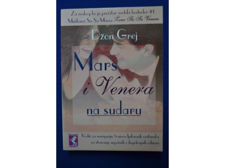 Mars i Venera na sudaru - Džon Grej NOVO