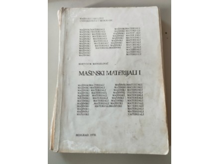 Mašinski Materijali I - Borivoj M.Manojlović