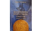Masonerija egipatskog obreda - Bojan Timotijević