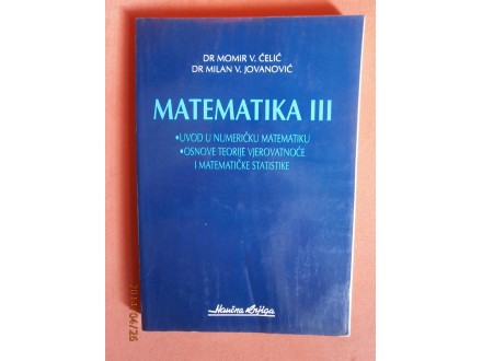 Matematika III, Momir Celic i Milan Jovanovic