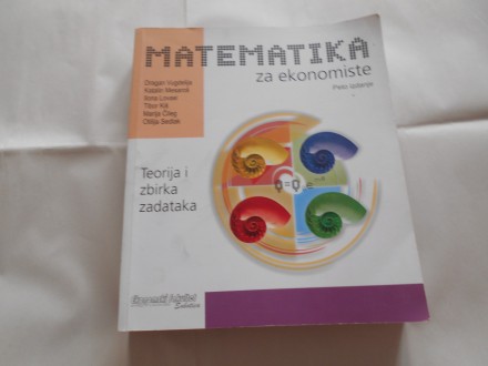 Matematika za ekonomiste,Dragan Vugdelija i dr.,EF UNS