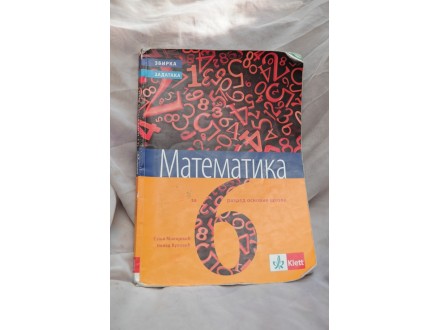 Matematika - zbirka zadataka za 6. raz. - Klett