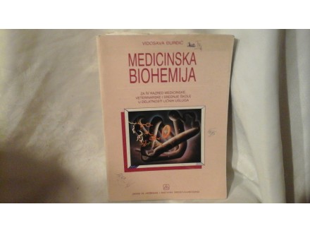 Medicinska biohemija za IV medicinske Vidosava Đurđić