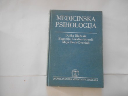 Medicinska psihilogija,Duška Blažević i dr.