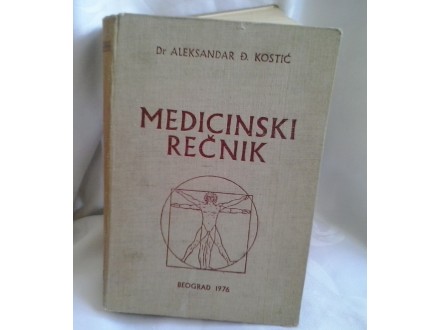 Medicinski rečnik Aleksandar Kostić
