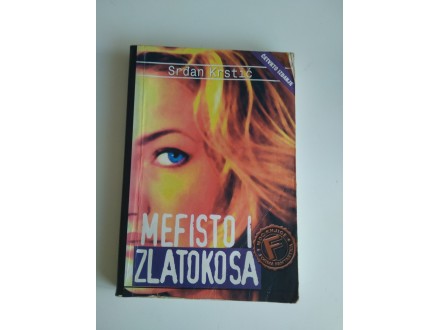 Mefisto i Zlatokosa - Srdjan Krstic