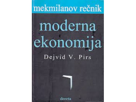 Mekmilanov rečnik Moderna ekonomija - Dejvid V. Pirs