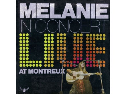 Melanie in Concert - Live At Montreux