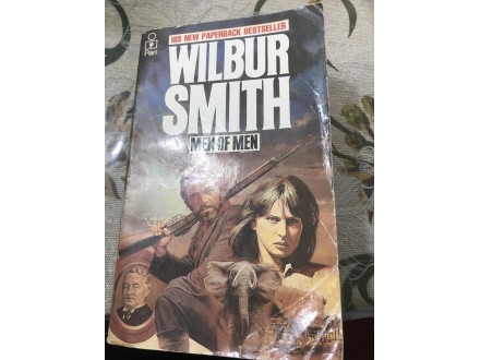 Men of men Wilbur Smith