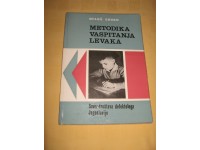 Metodika vaspitanja levaka - Miloš Sovak