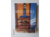 Mexico Style (Icons Series), Angelika Taschen