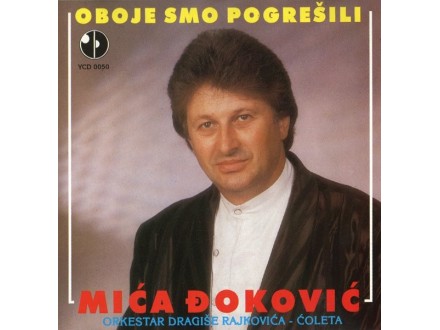 Mića Đoković – Oboje Smo Pogrešili  CD