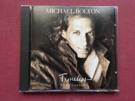 Michael Bolton - TIMELESS The Classics  1992