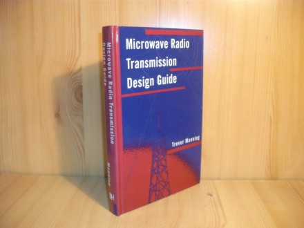 Microwave Radio Transmission Design Guide