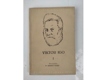 Midhat Šamić - Viktor Igo knjiga I