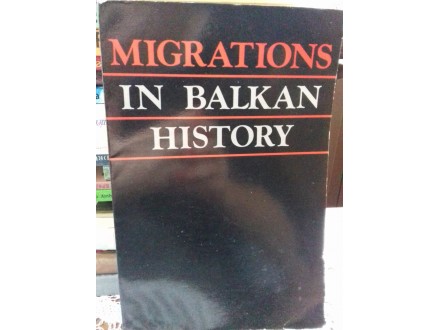 Migrations in Balkan History. RETKO.