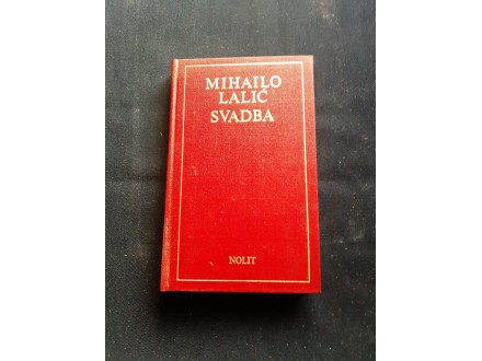 Mihailo Lalić Svadba