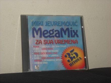 Miki Jevremović ‎– Megamix - Za Sva Vremena
