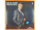 Milan Babić ‎– Dusmani dusu nemaju, LP