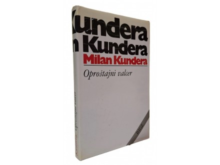 Milan Kundera - OPROŠTAJNI VALCER