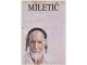 Milan Miletić - MILETIĆ (katalog izložbe) slika 1
