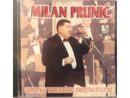 Milan Prunić Uz Pratnju Tamburaški Orkestar RTS-RTNS