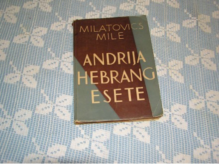 Milatovics mile Andrija Herbang esete